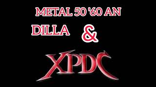 Download lagu METAL 50/60AN (XPDC & DILLA~Darah Muda. mp3