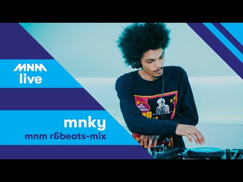MNM LIVE: MNKY - MNM R&Beats-mix
