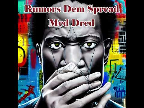 Rumors Dem Spread promo - Med Dred