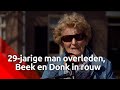 Mensen in Beek en Donk reageren op het overlijden van de 29-jarige inwoner door het coronavirus