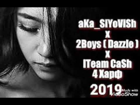 aKa_SiYoVuSh x 2Boys ( Dazzle ) x ITeam CaSh - 4 Харф