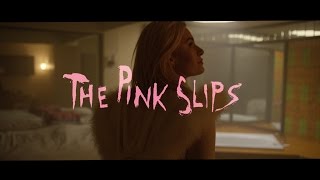The Pink Slips - I'm Ready