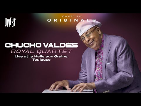 Chucho Valdès Royal Quartet - Live at La Halle aux Grains, Toulouse (2025) | Qwest TV