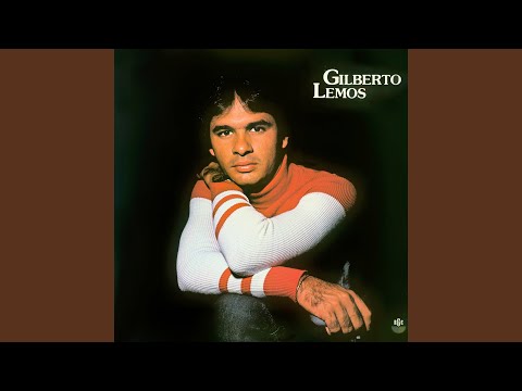Te Voglio Bene - Gilberto Lemos
