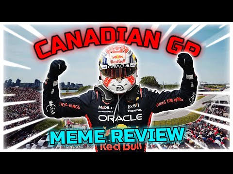 F1 2023 Canadian GP Meme Review!