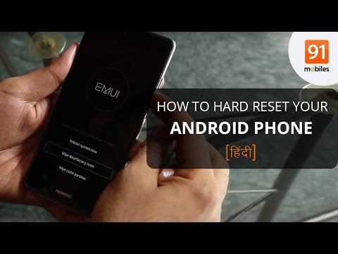 How to Hard Reset your Android Phone [Hindi-हिन्दी]