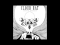 Cloud Rat Fever Dreams Full Album