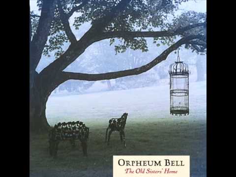 Orpheum Bell - Whatever Shines So Bright