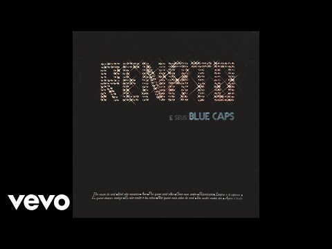 Renato e seus Blue Caps - Você Não Merecia (Áudio Oficial)