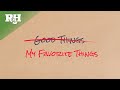 "My Favorite Things" from THE SOUND OF MUSIC | A Look At Oscar Hammerstein II's Lyrics