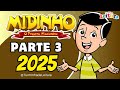 Midinho O Pequeno Missionário Em MIDINHO 2025 PARTE 3 I Turminha Da Leitura