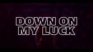 Vic Mensa-Down On My Luck (Official Video with Lyrics)