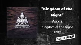 Axxis - Kingdom of the Night