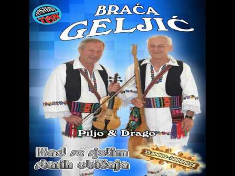 Braca Geljic: Vremena Je Proslo Mnogo (NOVO 2016)