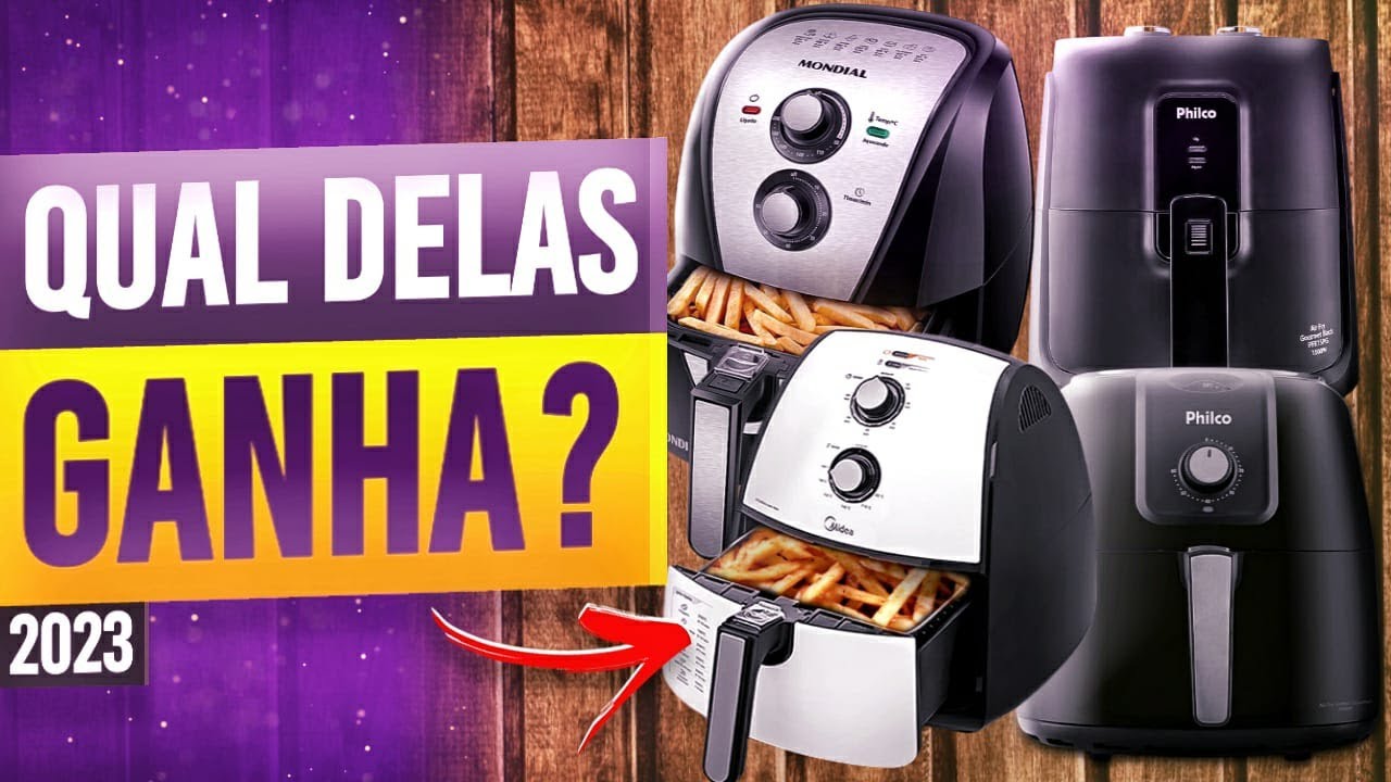AS MELHORES AIR FRYER DO MERCADO EM 2023 - Custo Beneficio, boa e baratas!