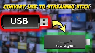 How to Convert USB into Streaming Stick || Firestick || Roku