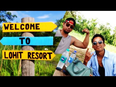 Lohit Resort's // Location Near Tezu // Digaru// Arunachal Pradesh // Sunday Trip.