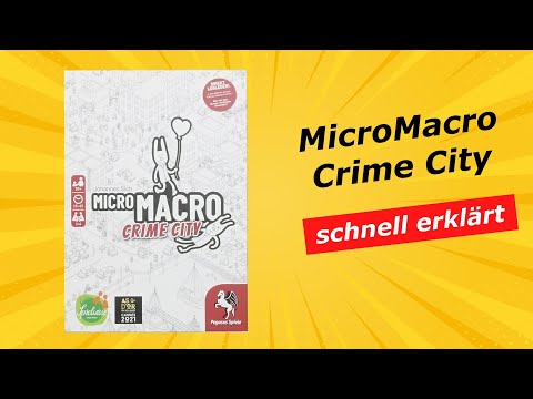 MicroMacro Crime City - kurze knackige Anleitung