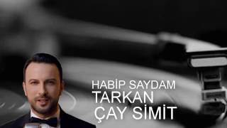 Tarkan - Çay Simit - Official Video
