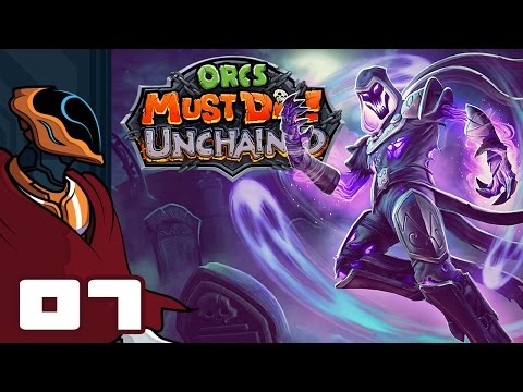 Let's Play Orcs Must Die: Unchained - PC Gameplay Part 7 - Too Many Orcs!