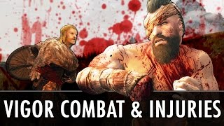 Skyrim Mod: Vigor - Combat & Injuries