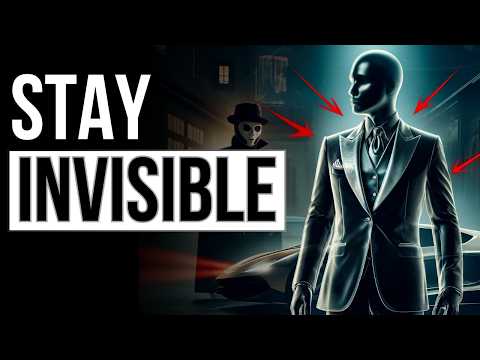 The HIDDEN Power of Stealth Wealth (Stay Invisible)