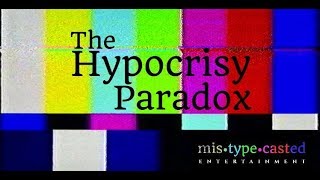 The Hypocrisy Paradox