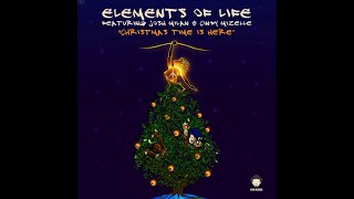 Elements of Life feat. Josh Milan & Cindy Mizelle - Christmas Time Is Here (Main)