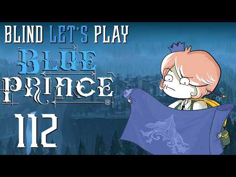 The Rookie's Gambit! Blue Prince - First-time (blind) playthrough 2025/26 Ep 112
