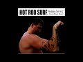 The Green Leaf Hot Rod Surf Pinstriping Techniques Vol 2 Sound Track Full Album Official Audio