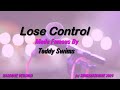 Teddy Swims   Lose Control ( #Karaoke #Version #King with sing along Lyrics )