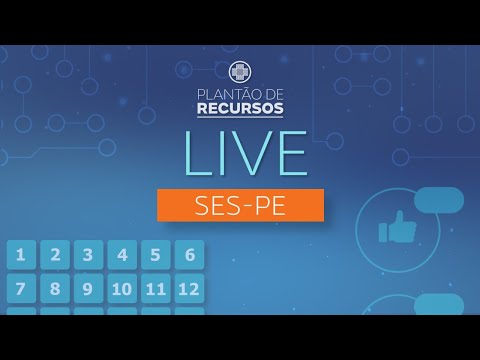 Plantão de Recursos - LIVE SES-PE