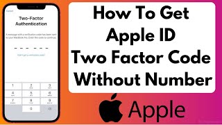 Get Apple ID Verification Code without Phone Number iOS 15 | Apple ID Two Factor Authentication 2021