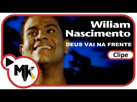 Wilian Nascimento - Deus Vai Na Frente (Clipe Oficial MK Music)