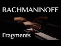 Dmitry Masleev: Rachmaninoff — Fragments