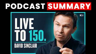 “Age Reversal Is Coming.” Everything You Need To Know - Dr David Sinclair
