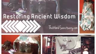 Restoring Ancient Wisdom: Womb Healing