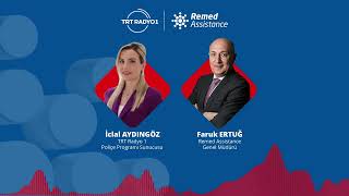 Remed Assistance Genel Müdürü Faruk Ertuğ Poliçe Programına Konuk Oldu.