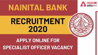 Nainital Bank Recruitment 2020 | Apply Online for Specialist Officer Vacancy