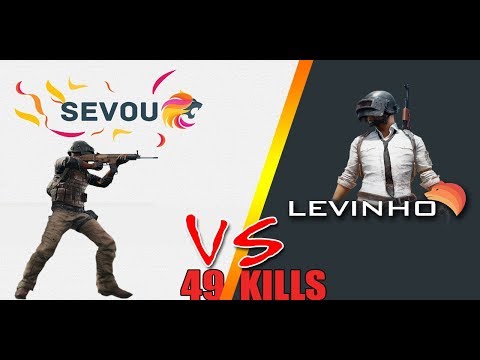 SEVOU or LEVINHO -  JUNE 20 - 49 KILLS -Tricks kills-PUBG MOBILE