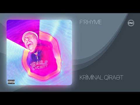 F'Rhyme — Kriminal Qirayət (Official Audio)