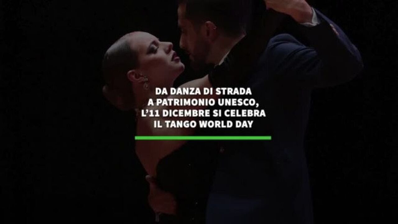 Da danza di strada a patrimonio Unesco, l'11 dicembre si celebra il Tango World Day
