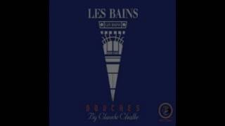 claude challe .le bains douches