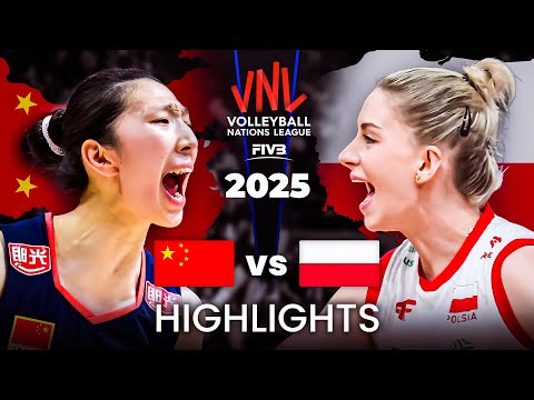 POLAND 🇵🇱 vs CHINA 🇨🇳 | HIGHLIGHTS | Women's VNL 2025