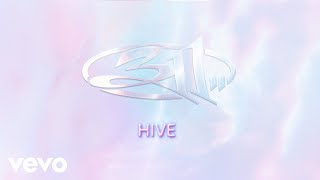 311 - Hive (Official Audio)