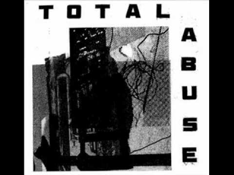 Total Abuse - It's all right I'm all wrong