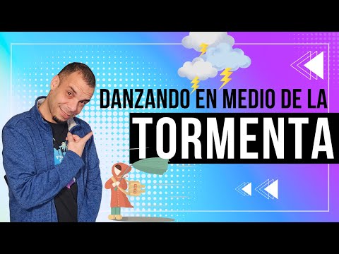 Danzando en medio de la tormenta ⛈️