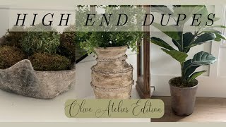 HIGH END DUPES | OLIVE ATELIER EDITION | DIY HOME DECOR LOOKS FOR LESS