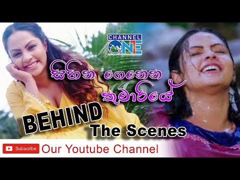 Sihina Genena Kumariye Behind The Scenes
