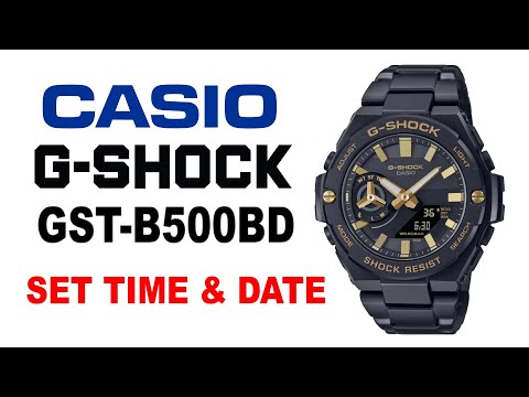 How to set time and date on Casio G-Shock GST-B500BD